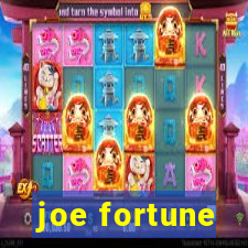 joe fortune