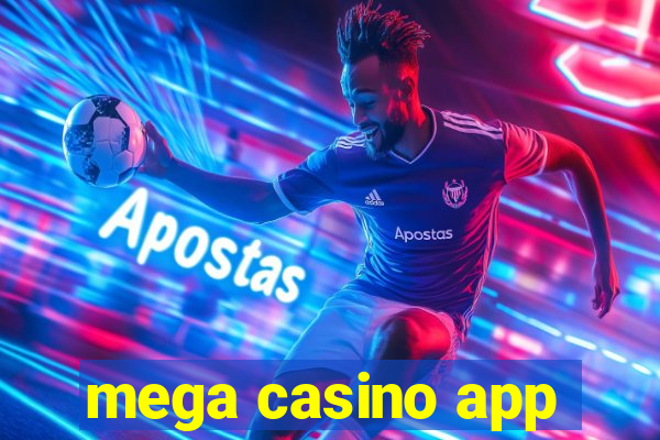 mega casino app