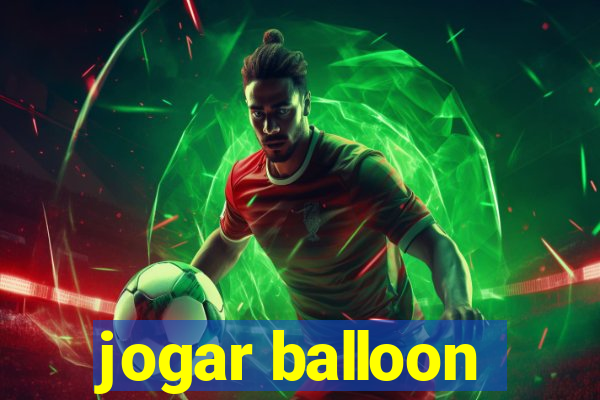 jogar balloon