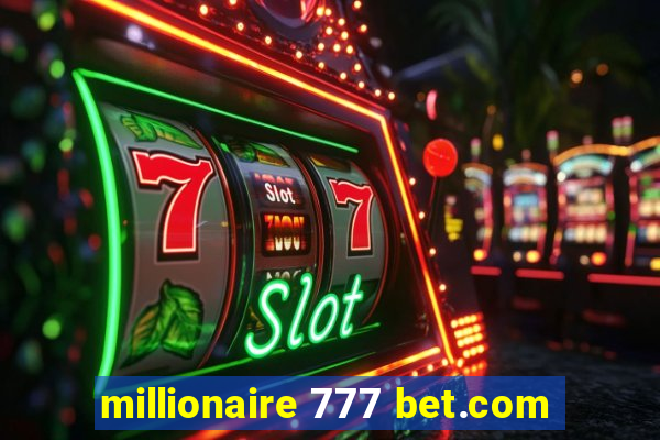 millionaire 777 bet.com