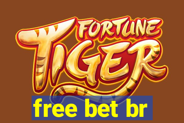 free bet br