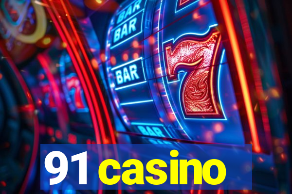 91 casino