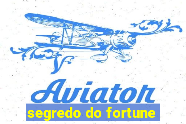 segredo do fortune