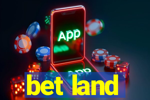 bet land