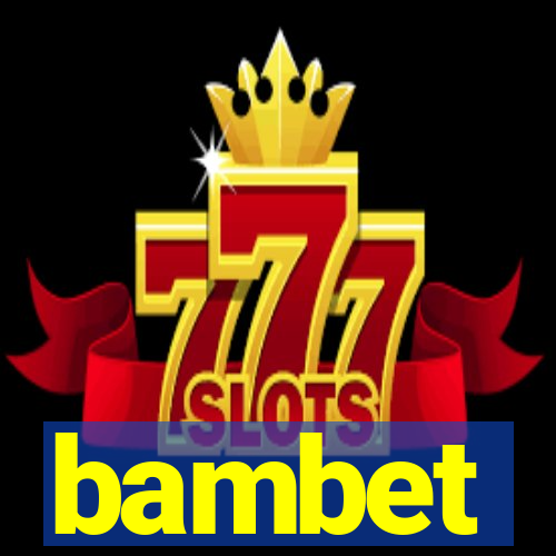 bambet