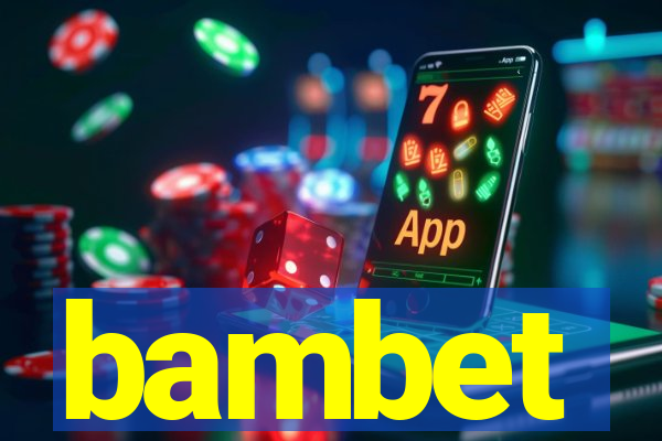 bambet