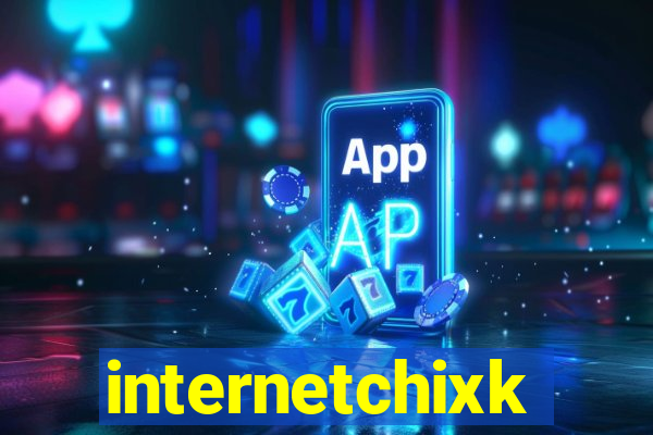 internetchixk