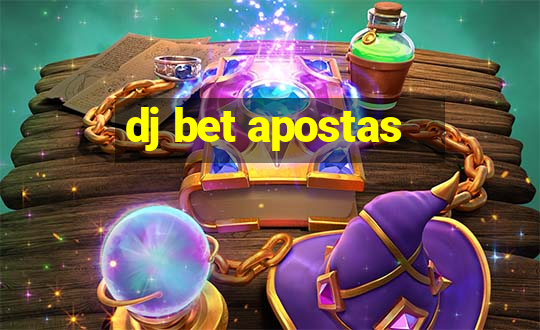 dj bet apostas