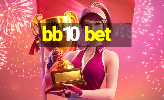 bb10 bet