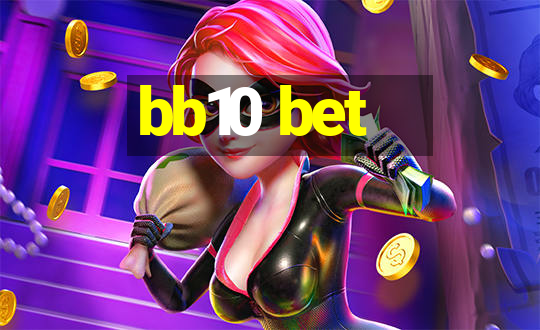 bb10 bet