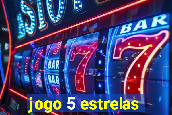 jogo 5 estrelas