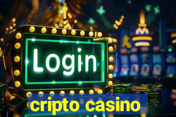 cripto casino