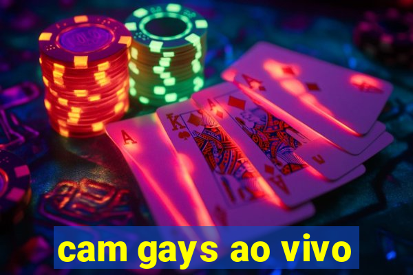 cam gays ao vivo