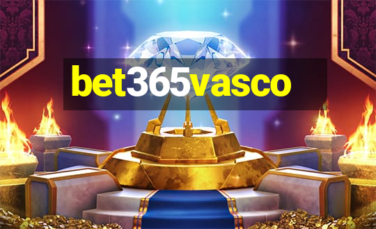 bet365vasco