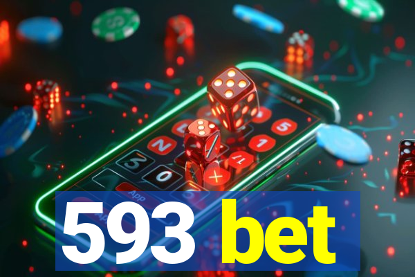 593 bet