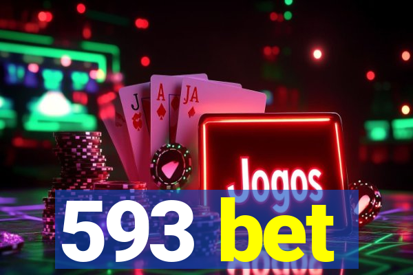 593 bet