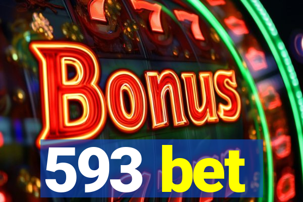 593 bet