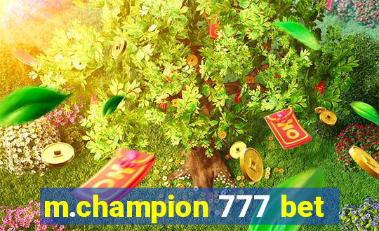 m.champion 777 bet