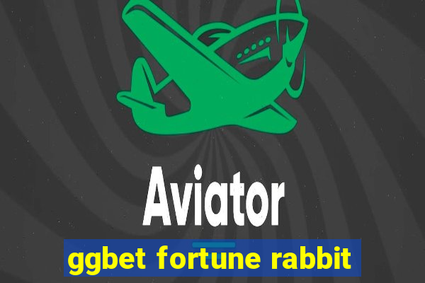 ggbet fortune rabbit