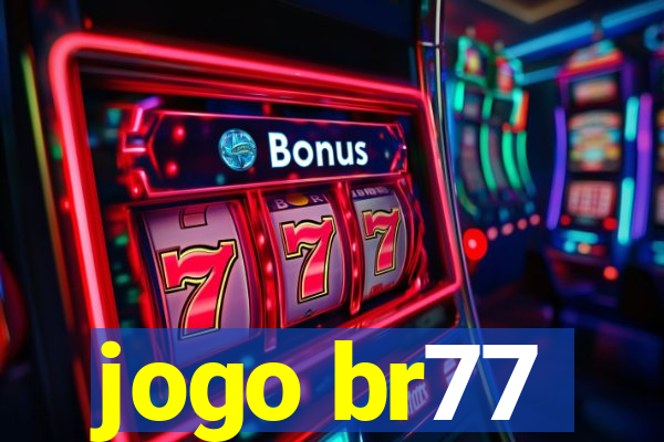 jogo br77