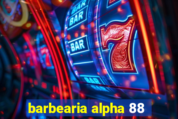 barbearia alpha 88