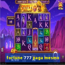 fortune 777 paga mesmo