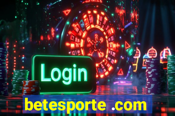 betesporte .com