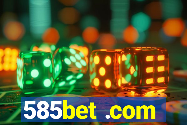 585bet .com