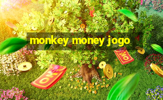 monkey money jogo