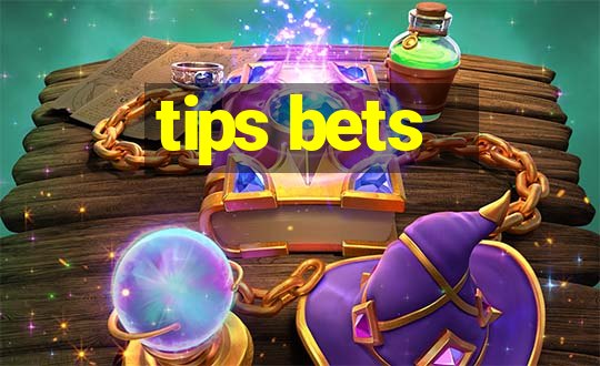 tips bets