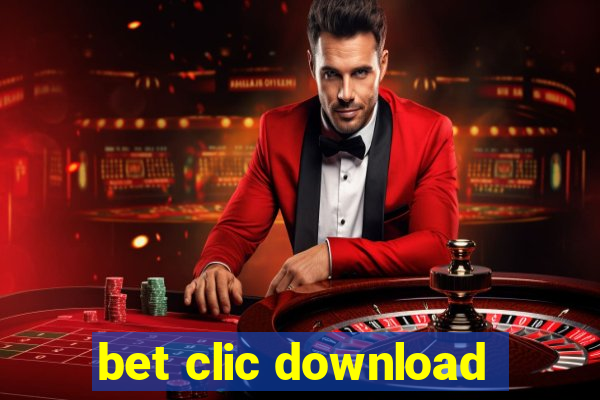 bet clic download