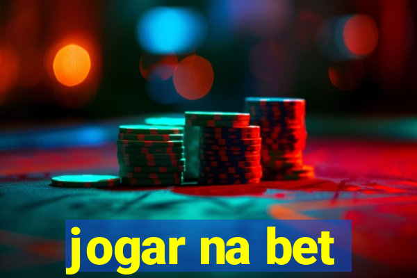 jogar na bet