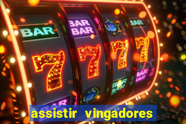 assistir vingadores guerra infinita dublado