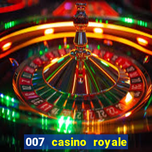 007 casino royale watch online