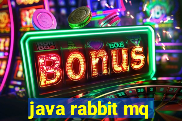 java rabbit mq