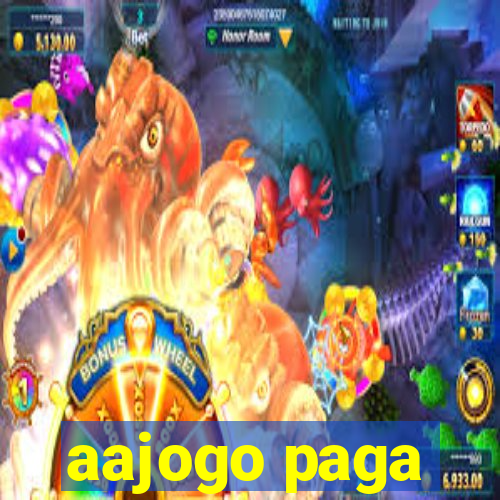 aajogo paga