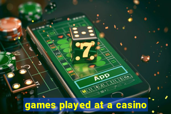 games played at a casino