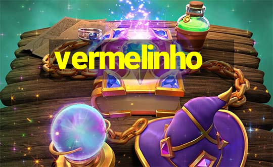 vermelinho