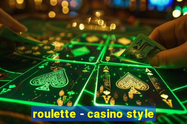 roulette - casino style