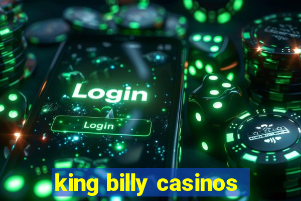 king billy casinos