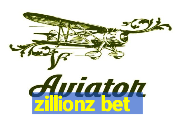 zillionz bet