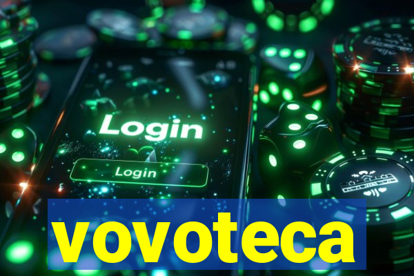 vovoteca