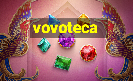 vovoteca