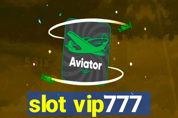 slot vip777