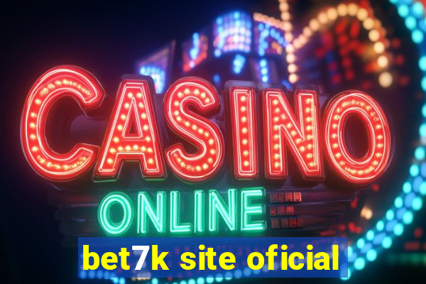 bet7k site oficial