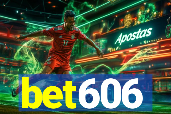 bet606