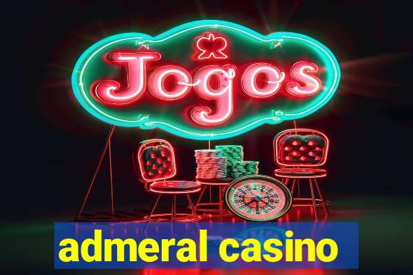 admeral casino