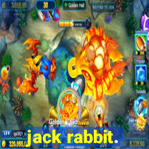 jack rabbit.