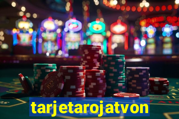 tarjetarojatvonline