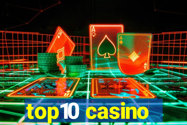 top10 casino